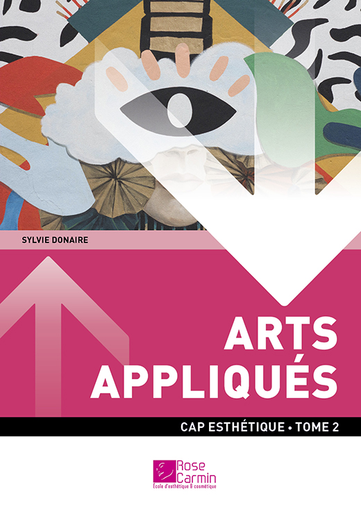 CAP Esthetique - Arts appliques Tome 2 - Sylvie Donaire-Phil